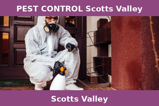 PEST CONTROL Scotts Valley